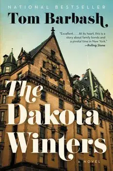The Dakota Winters, Paperback/Tom Barbash