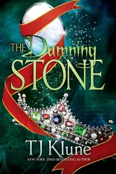 The Damning Stone, Paperback/Tj Klune