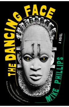 The Dancing Face - Mike Phillips
