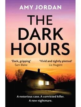 The Dark Hours, Paperback/Amy Jordan