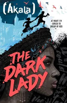 The Dark Lady, Paperback/Akala