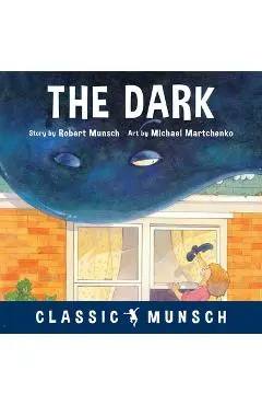 The Dark - Robert Munsch