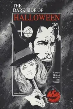 The Dark Side of Halloween, Paperback/David L. Brown