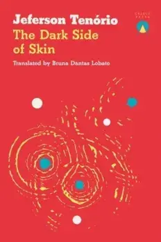 The Dark Side of Skin, Paperback/Jeferson Tenorio