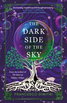 The Dark Side of the Sky, Paperback/Francesco Dimitri