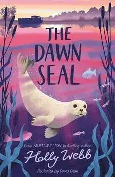 The Dawn Seal, Paperback/Holly Webb