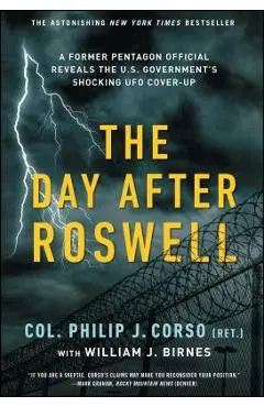 The Day After Roswell - William J. Birnes