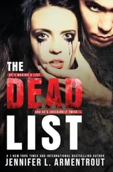 The Dead List, Paperback/Jennifer L. Armentrout