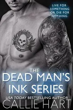 The Dead Man's Ink Series, Paperback/Callie Hart