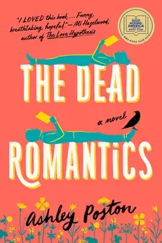 The Dead Romantics, Paperback/Ashley Poston