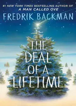 The Deal of a Lifetime: A Novella, Hardcover/Fredrik Backman