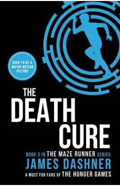 The Death Cure - James Dashner