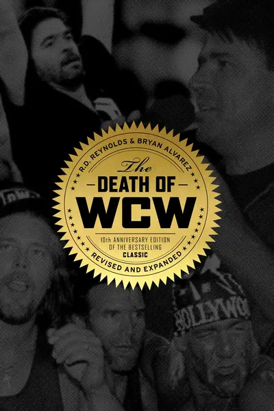 The Death Of Wcw | Bryan Alvarez, R.D. Reynolds