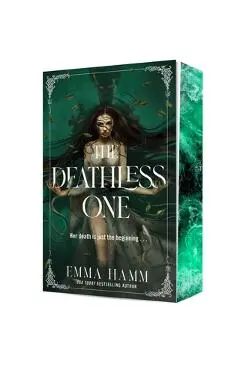 The Deathless One - Emma Hamm