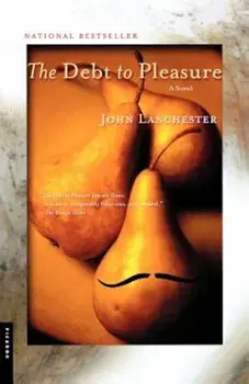 The Debt to Pleasure, Paperback/John Lanchester