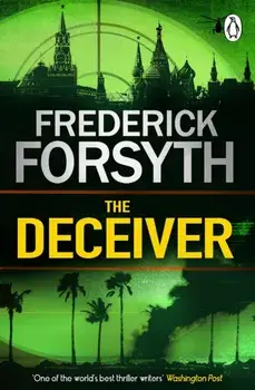 The Deceiver, Paperback/Frederick Forsyth