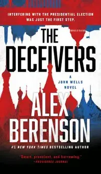 The Deceivers, Paperback/Alex Berenson