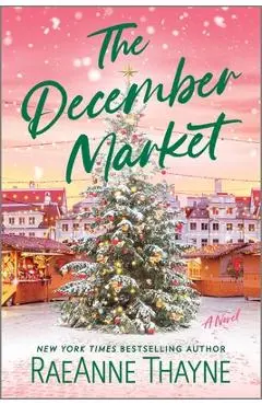 The December Market - Raeanne Thayne