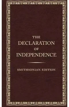 The Declaration of Independence, Smithsonian Edition - Founding Fathers