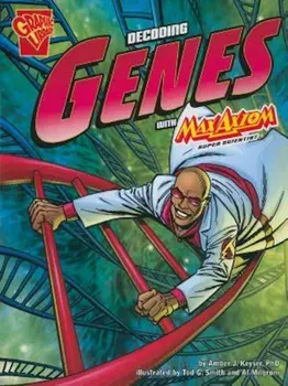 The Decoding Genes with Max Axiom, Super Scientist, Paperback/Amber J. Keyser