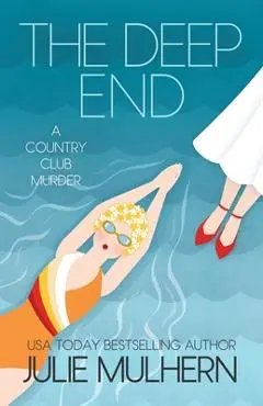 The Deep End - Julie Mulhern