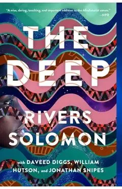 The Deep - Rivers Solomon