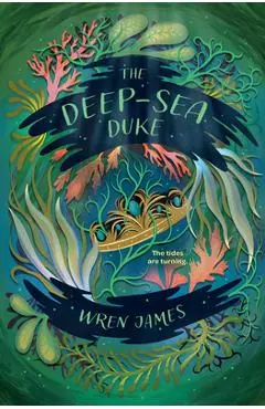 The Deep-Sea Duke - Wren James