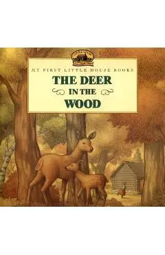The Deer in the Wood - Laura Ingalls Wilder