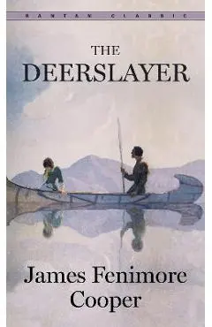 The Deerslayer - James Fenimore Cooper
