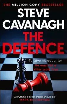 The Defence, Paperback/Steve Cavanagh