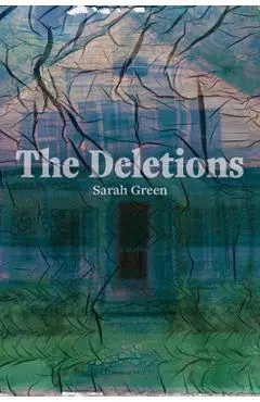 The Deletions - Sarah Green