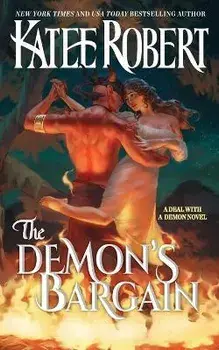 The Demon's Bargain, Paperback/Katee Robert