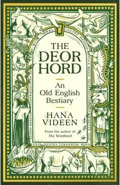 The Deorhord: An Old English Bestiary - Hana Videen