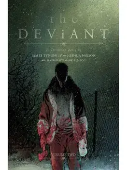 The Deviant Vol. 2, Paperback/James Tynion IV