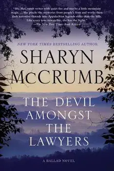 The Devil Amongst the Lawyers: A Ballad Novel, Paperback/Sharyn McCrumb