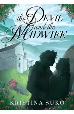 The Devil and the Midwife - Kristina Suko