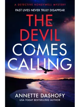 The Devil Comes Calling, Paperback/Annette Dashofy