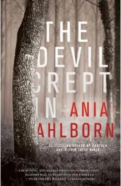 The Devil Crept In - Ania Ahlborn