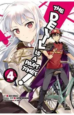 The Devil Is a Part-Timer!, Vol. 4 (Manga) - Satoshi Wagahara