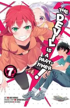 The Devil Is a Part-Timer!, Volume 7 - Satoshi Wagahara