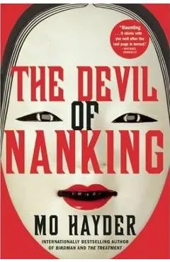 The Devil of Nanking - Mo Hayder