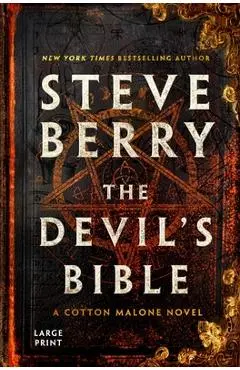 The Devil's Bible: A Cotton Malone Novel - Steve Berry