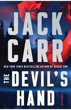 The Devil's Hand, 4: A Thriller - Jack Carr