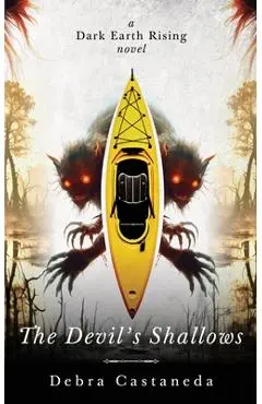 The Devil's Shallows - Debra Castaneda