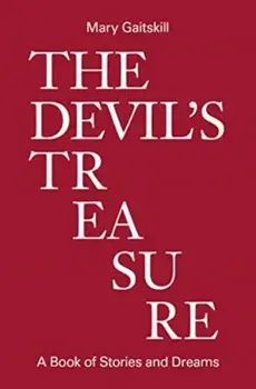 The Devil's Treasure, Hardback/Mary Gaitskill