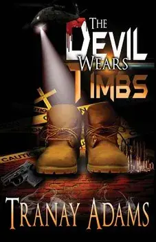 The Devil Wears Timbs, Paperback/Tranay Adams