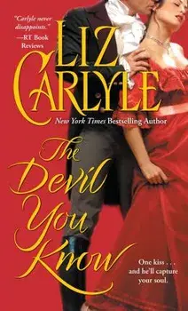 The Devil You Know, Paperback/Liz Carlyle