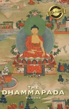 The Dhammapada (Deluxe Library Edition), Hardcover/Buddha