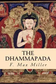 The Dhammapada, Paperback/F. Max Muller