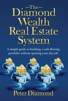 The Diamond Wealth Real Estate System, Hardcover/Peter Diamond